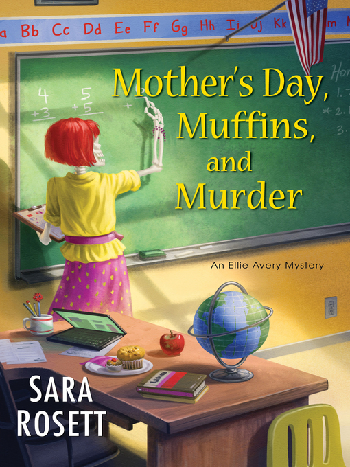 Title details for Mother's Day, Muffins, and Murder by Sara Rosett - Available